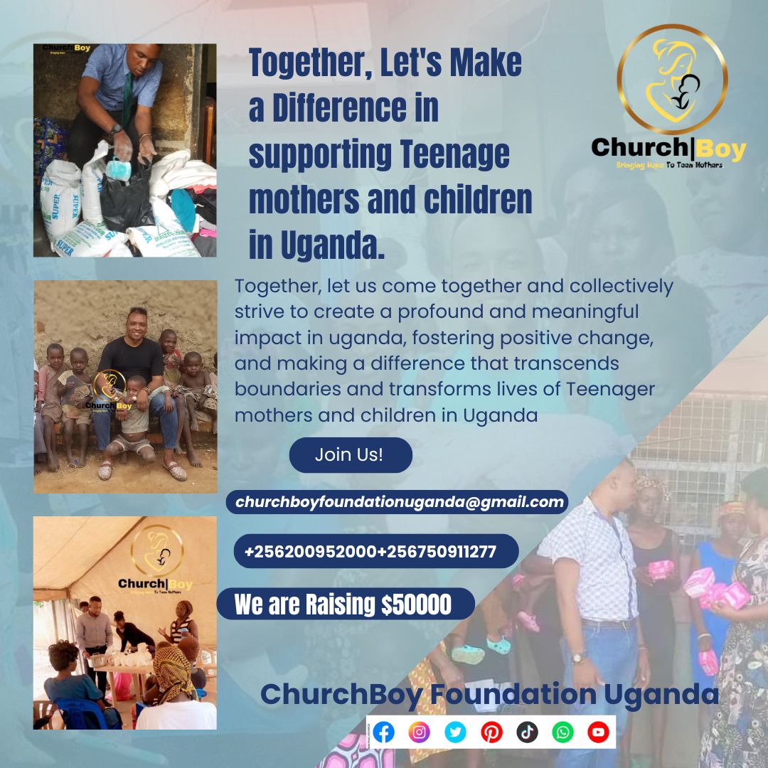  PROVIDE CARE AND SUPPORT TO TEENAGE  MOTHERS & VULNERABLE CHILDREN IN UGANDA.